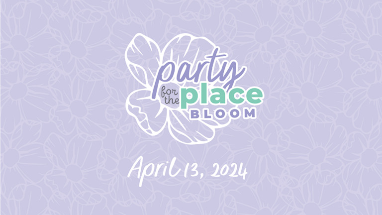 Party for The Place: Bloom
